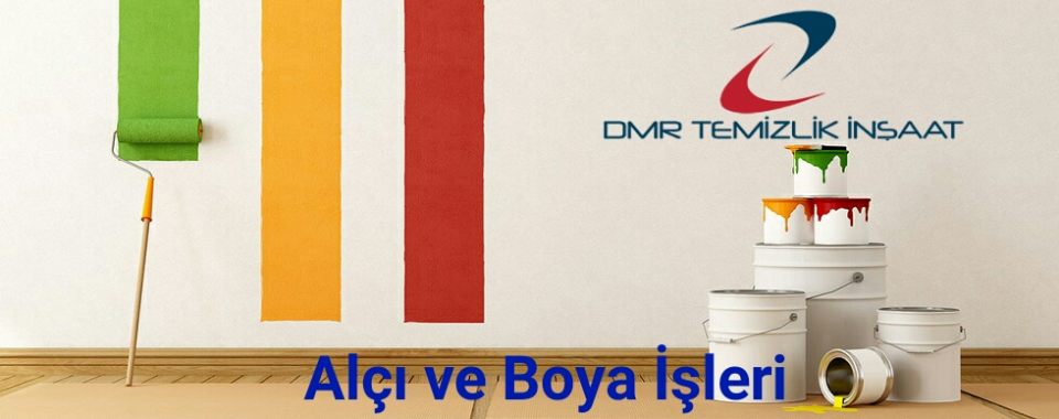 ALÇI ve BOYA İŞLERİ